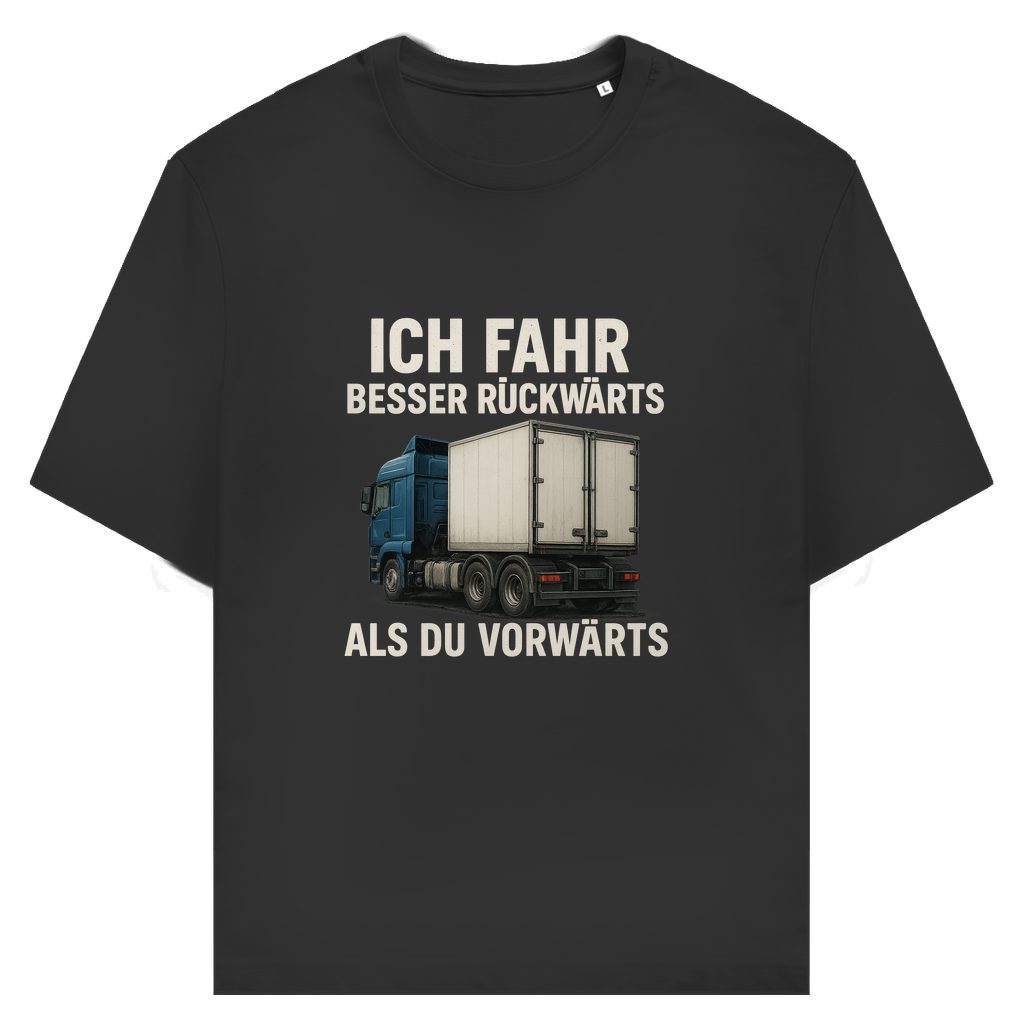 Ich fahr besser rückwärts T-Shirt