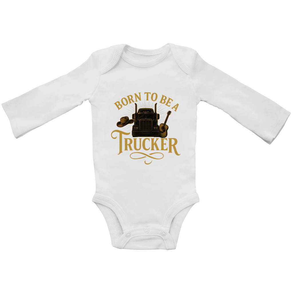 Born To Be A Trucker Baby Bodysuite Langarm