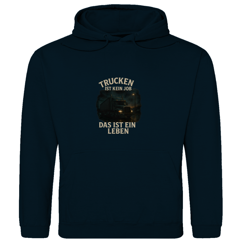 Trucken ist leben Hoodie