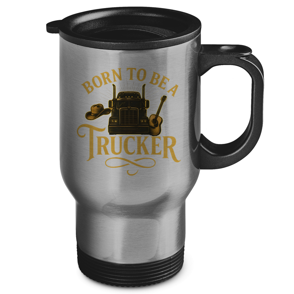 Born to be a Trucker Thermobecher
